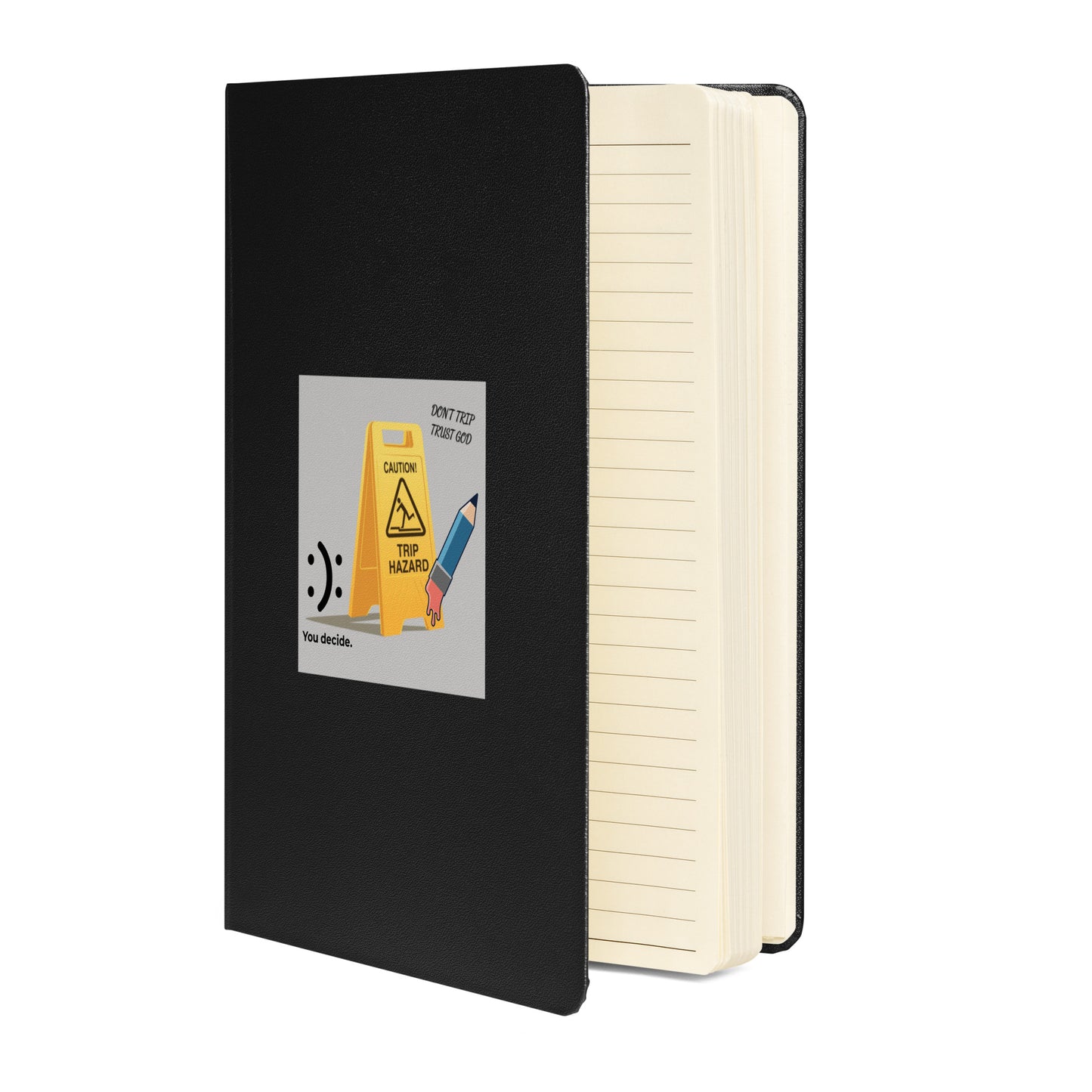 Inspirational  Hardcover bound notebook, Don’t trip, trust God